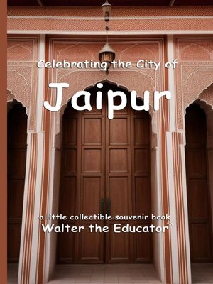 cover image of Celebrating the City of Jaipur